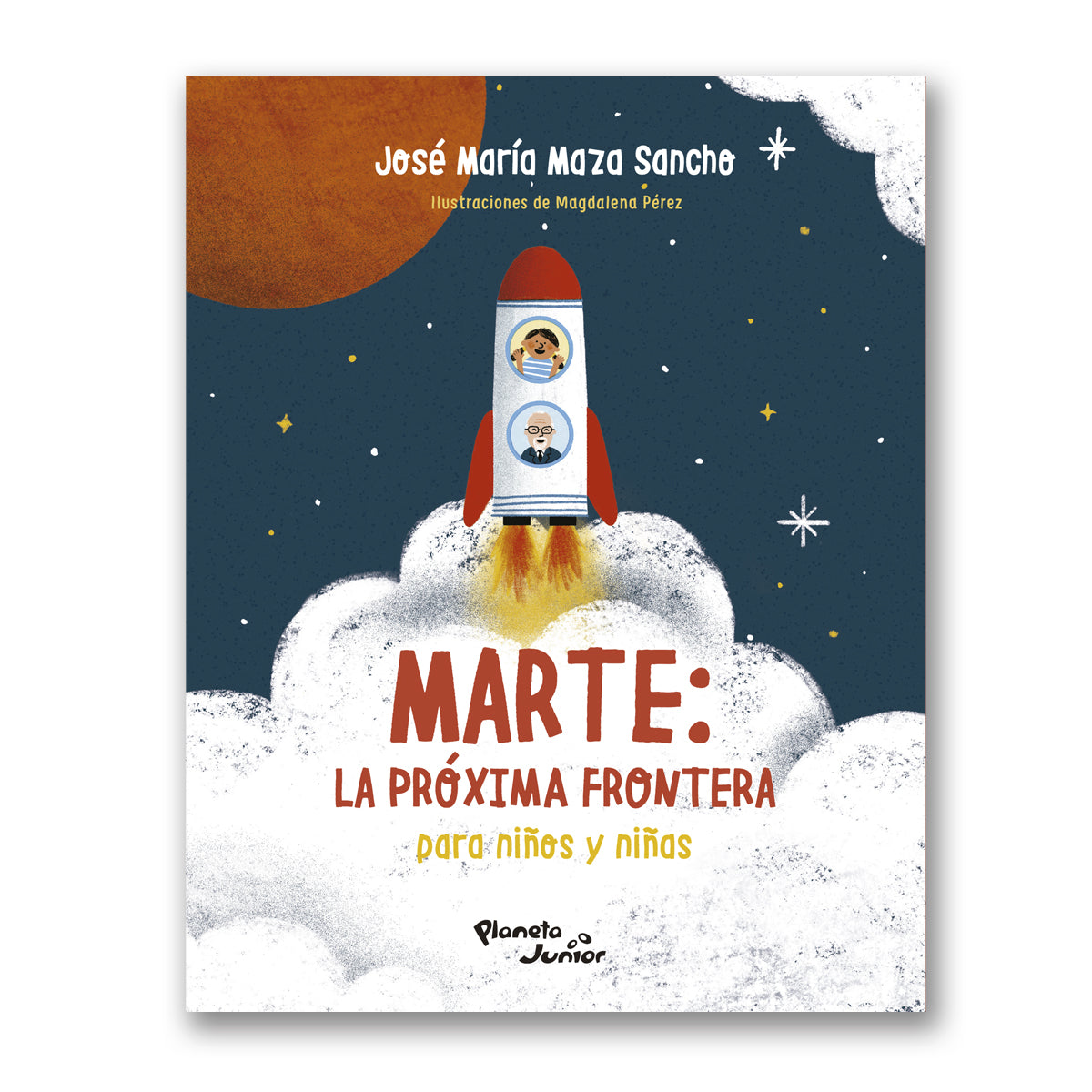 Libro Marte: La próxima frontera para niños y niñas - José Maza