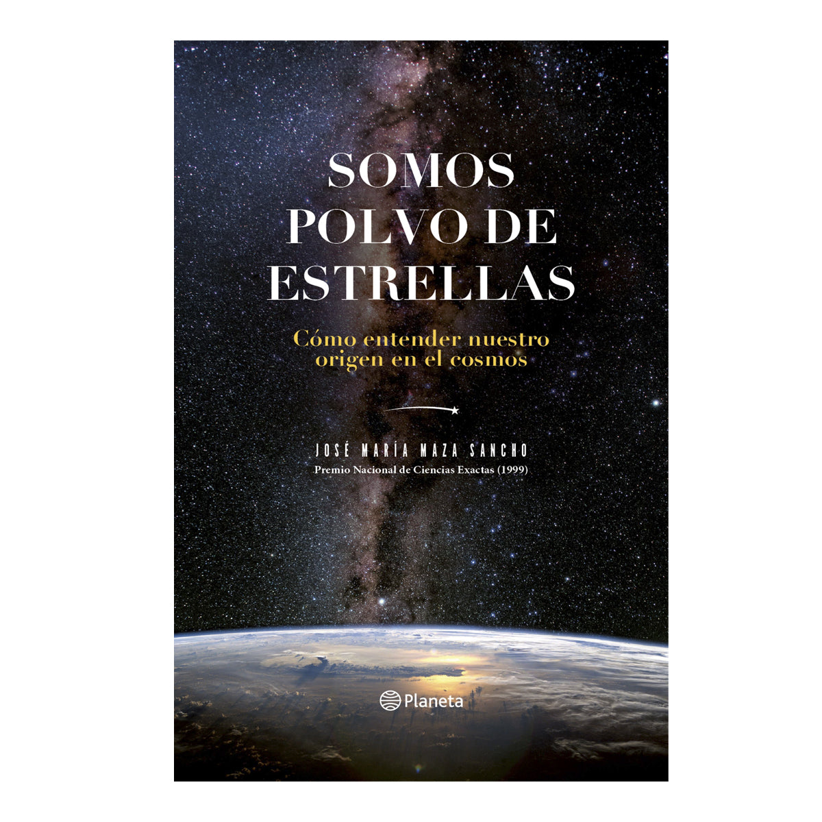 Libro Somos Polvo de Estrellas - José Maza