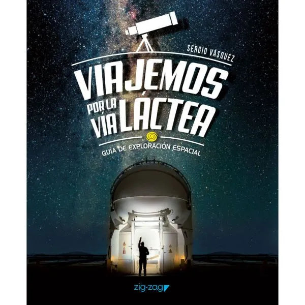 Libro Viajemos por la Vía Láctea